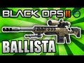 Black Ops 2 "BALLISTA" - Best Class Setup ...