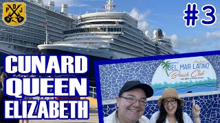 Cunard Queen Elizabeth Pt.3 - Cozumel, Del Mar Latino Beach Club, Broadway Show Box Seats, Karaoke