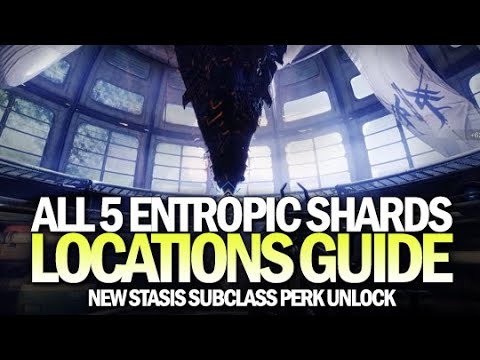 All 5 Entropic Shard Locations Guide / Stasis Subclass Perk Unlock (Aspect of Control) [Destiny 2]