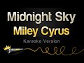 Miley Cyrus - Midnight Sky (Karaoke Version)