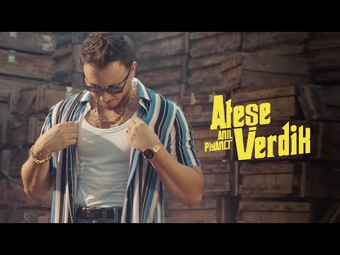 Anıl Piyancı - Ateşe Verdik (Official Video)
