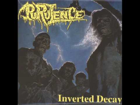 Purulence - Inverted Decay [Full EP]