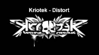 Kriotek - Distort (unreleased 2007)