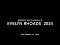 Evelyn Rhoads Swing Mechanics 12-18-2020