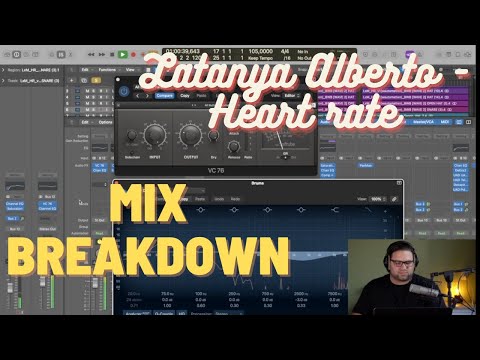 Mixing Tutorial | Mix breakdown Latanya Alberto - Heart Rate (Repost from Twitch)