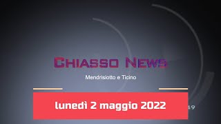 'Chiasso News 2 maggio 2022' episoode image