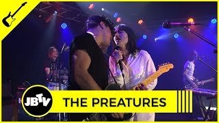 The Preatures - Cruel | Live @ JBTV