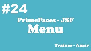 PrimeFaces - JSF Tutorial || Menu in PrimeFaces using Netbeans IDE || Part-24