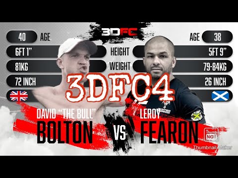 3DFC 4 Leroy Fearon vs. David Bolton 🥊🥊