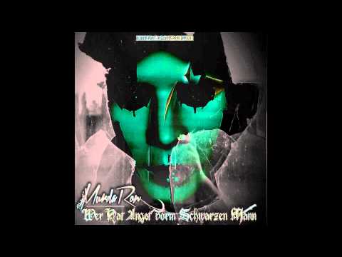 MURDA RON - WER HAT ANGST VORM SCHWARZEN MANN
