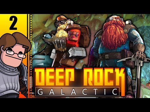 Let's Play Deep Rock Galactic Co-op Part 2 - The Episode Where We Figure Out Our Classes