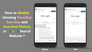 How to disable showing Trending Searches and Searched History in Google Search Website ?