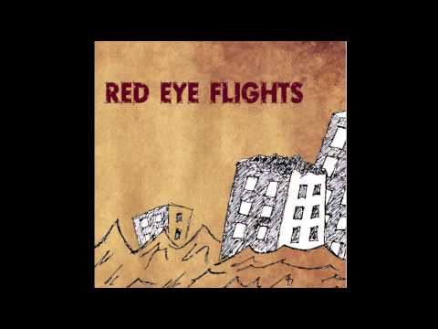 Red Eye Flights - Stolen Time