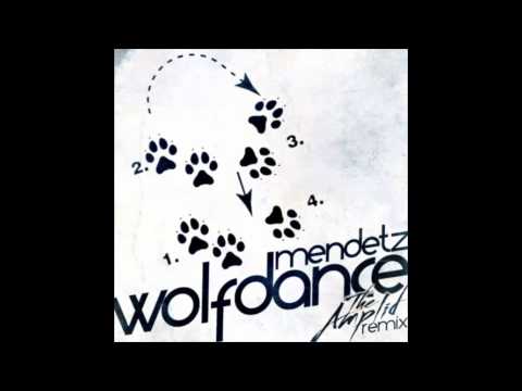 Mendetz - Wolfdance (theAmplid Remix)