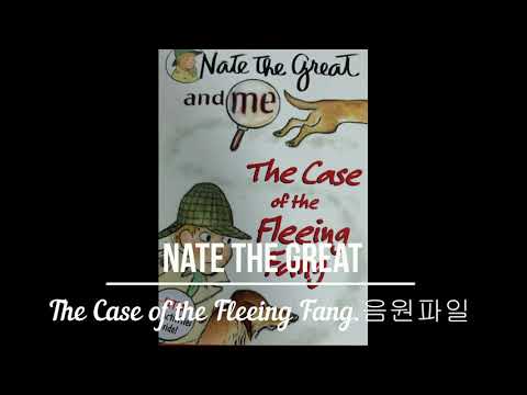 Nate the great The Case of the Fleeing Fang