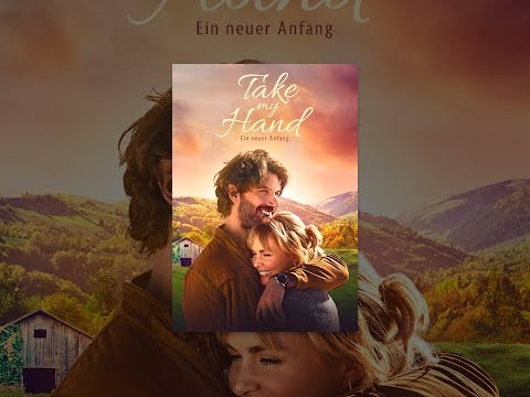 Take My Hand - Ein neuer Anfang