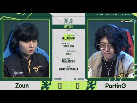 [2021 GSL S2] Ro.8 Day2 Match2 Zoun vs PartinG