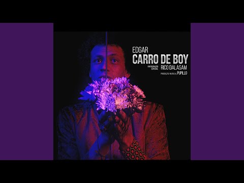 Carro de Boy (Feat. Rico Dalasam)