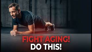 6 Exercises That ACTUALLY Fight Aging (Science-Based Strength Routine)