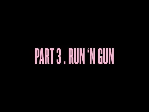 "Self-Titled": Part 3. Run 'N Gun
