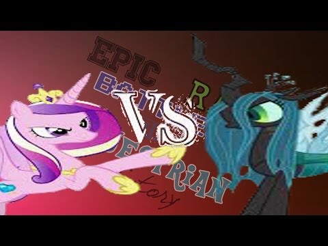 Epic Rap Battles Of Equestrian History #3- Princess Cadance VS Queen Chrysalis