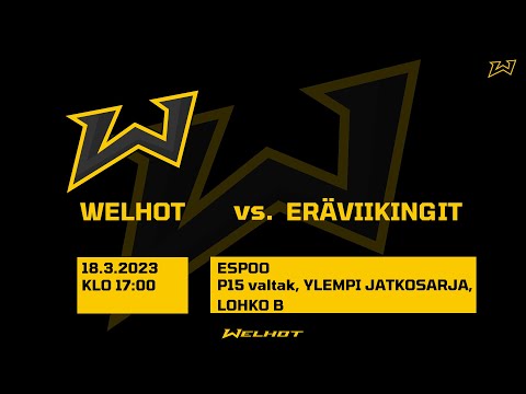 Welhot - Eräviikingit (P15 valt.)
