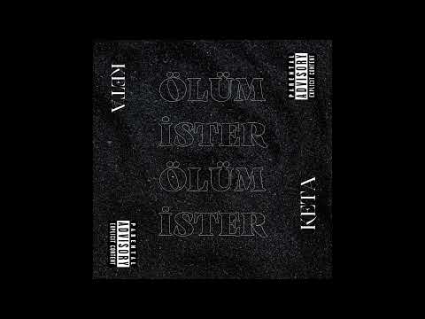 Keta - Ölüm İster(Official Audio) (Prod.Chaos)