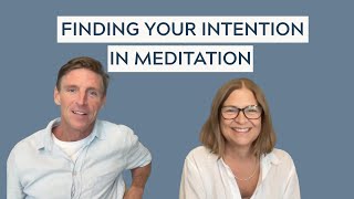 Ep 2 Meditation Sundays - Finding Your Intention in Meditation