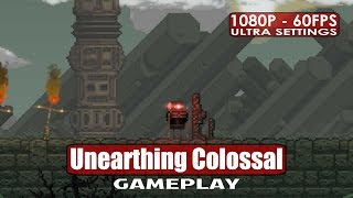 Unearthing Colossal gameplay PC HD [1080p/60fps]