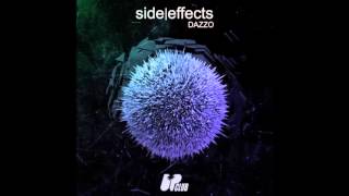 Dazzo - Side Effects (Original Mix)