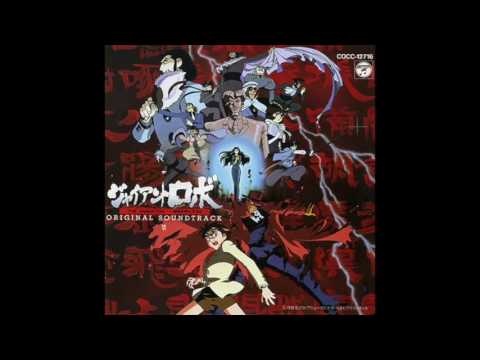 Giant Robo OST VI - Track 12 - Daisaku's Determination