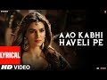 Aao Kabhi Haveli Pe Lyrivs Video Song Badshah STREE Latest New Hindi Song 2018