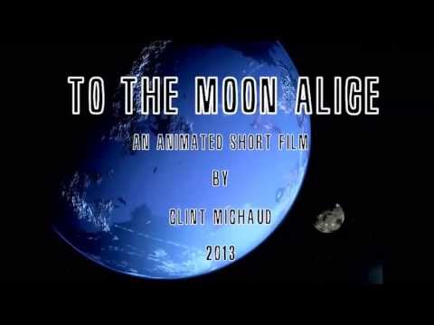 To The Moon Alice Pt  1