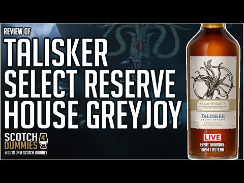 Game Of Thrones Talisker Select Reserve House Greyjoy - Isle Of Skye Single Malt Scotch Review #187