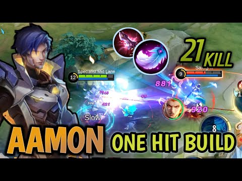 21 Kill - Aamon One Hit Build - Build Top 1 Global Aamon ~ MLBB