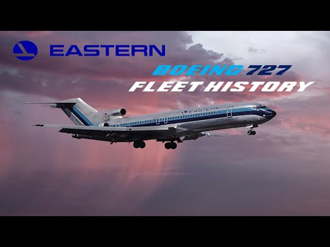 Eastern Air Lines Boeing 727 Fleet History (1963-1991)