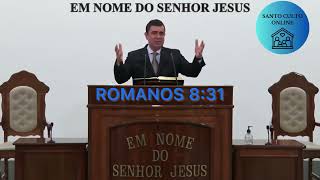 CCB ONLINE CULTO 26/01/2025 - PALAVRA CCB HOJE - ROMANOS 8:31