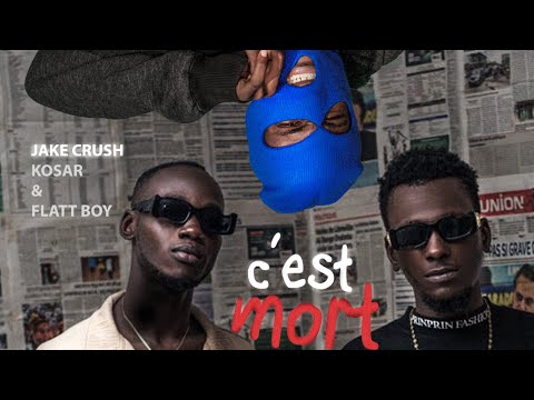 Jake Crush - C’est Mort ft. @kosar_x_flatt_boy_officiel  (Clip Officiel)