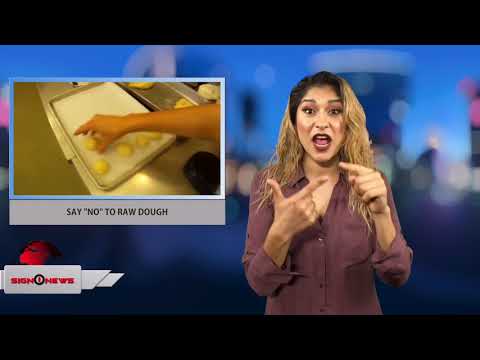 SAY "NO" TO RAW DOUGH (Sign1News 12.19.17)