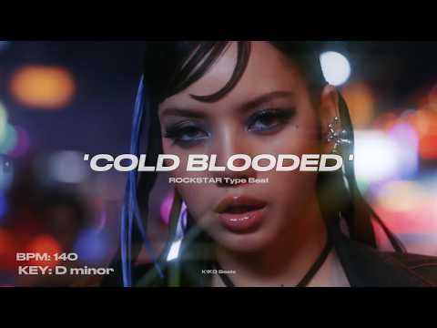 [SOLD] LISA - 'ROCKSTAR' Type Beat | COLD BLOODED