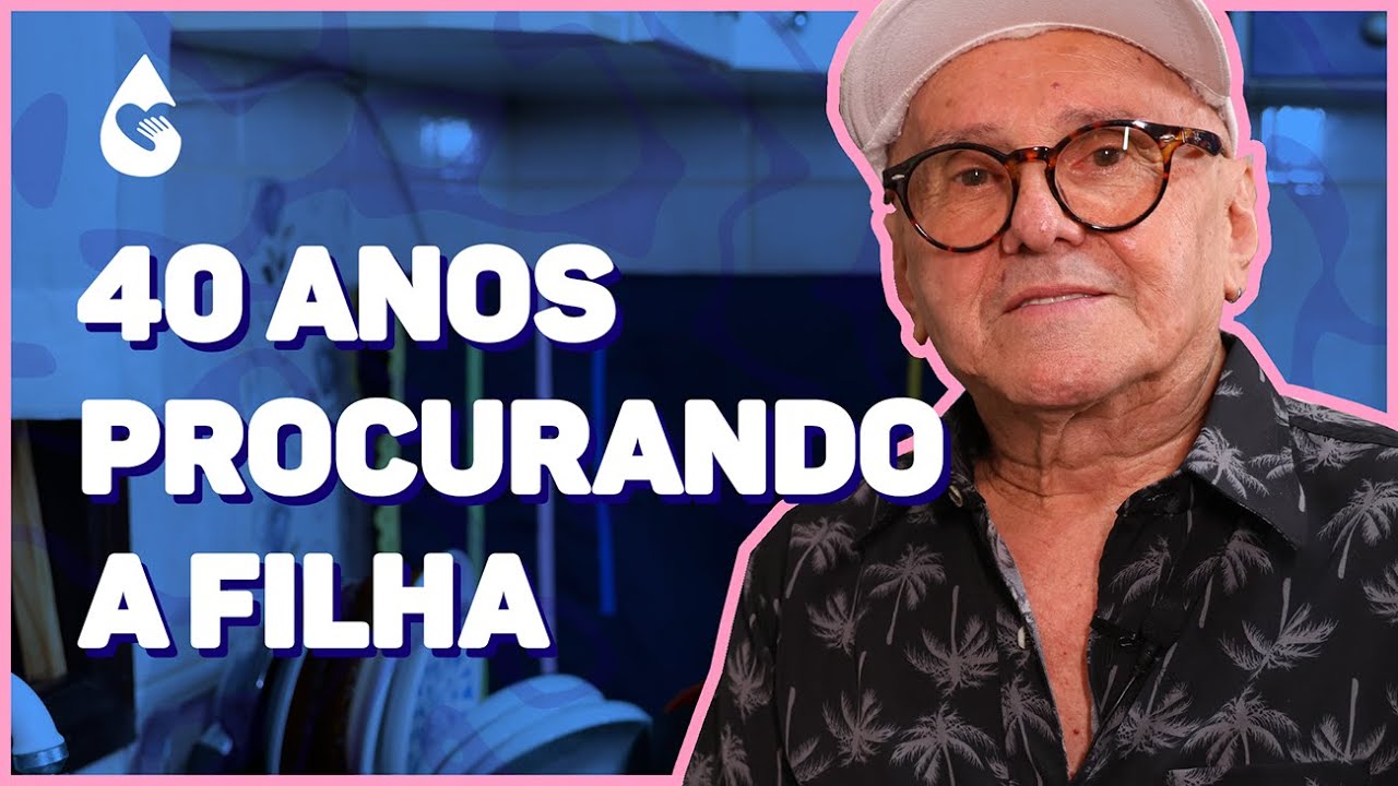 ELE FICOU 40 ANOS PROCURANDO A FILHA DESAPARECIDA | Histórias de ter.a.pia