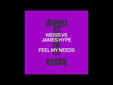 Weiss VS James Hype - Feel My Needs (Extended Mix)