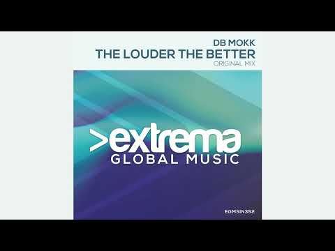 Db_mokk-the_louder_the_better_(extended_mix) - 2A - 138.00