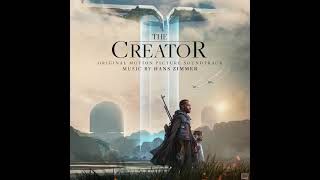The Creator 2023 Soundtrack | Standby - Hans Zimmer | Original Motion Picture Score |