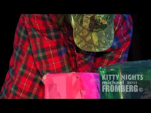 Kitty Nights May 1st, 2011 VIBF, Part 5 - Michael Fromberg