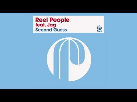 Reel People feat. Jag - Second Guess (Album Mix) (2021 Remastered Version)