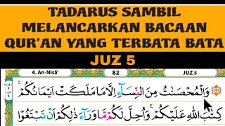 Download lagu LANTUNAN AL QUR'AN JUZ 5 TADARUS BULAN SUCI RAMADHAN HARI KE 5 mp3