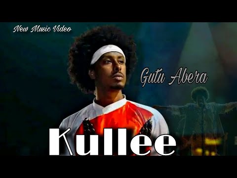 Gutu Abera - KULLEE - New Ethiopian Afan Oromo Music Video 2025