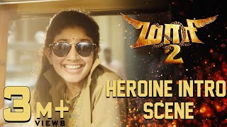 Maari 2 - Heroine Intro Scene  Dhanush  Sai Pallav