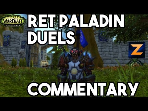 Legion Ret Paladin Duels 7.1 Big Burst Ranged Build! | WoW PvP - Zukon